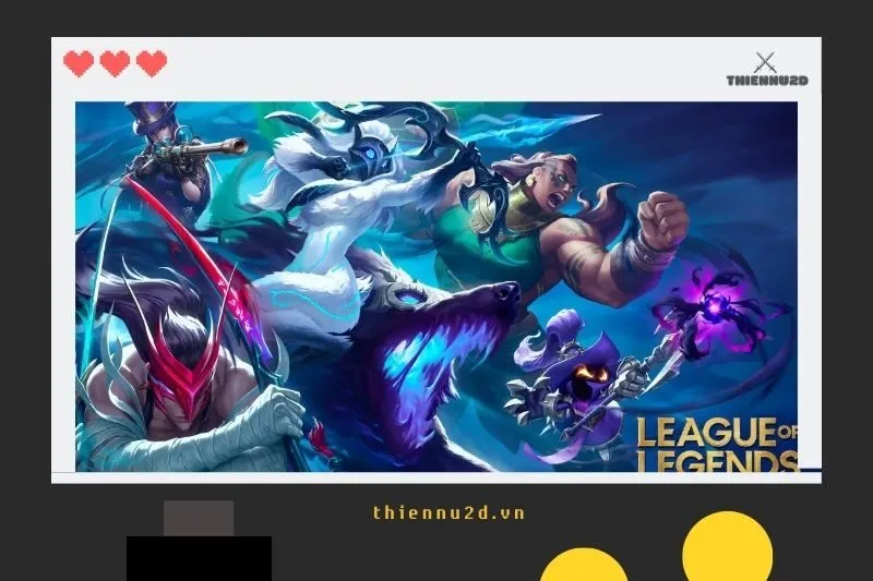 Game Liên Minh Huyền Thoại (League of Legends)