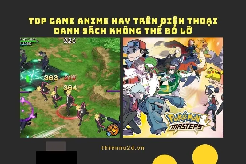 Top game anime hay trên điện thoại: Danh sách không thể bỏ lỡ 2024!