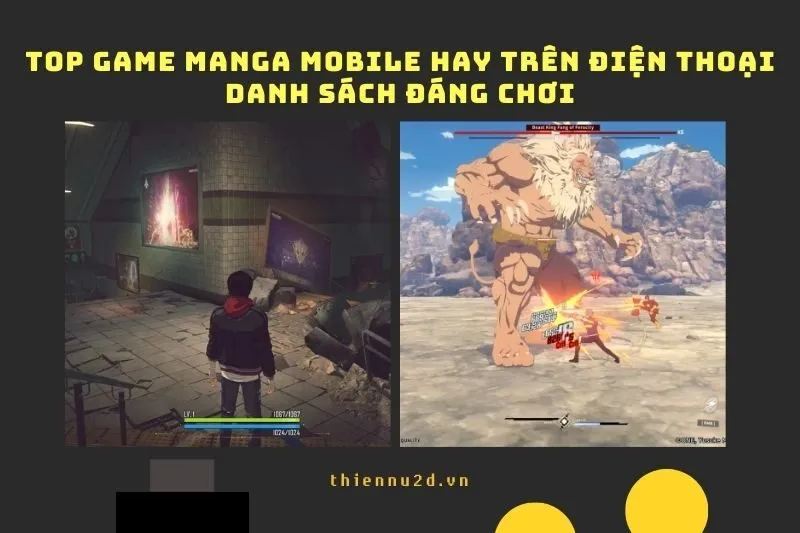 Top Game Manga Mobile Hay Trên Điện Thoại Danh Sách Đáng Chơi