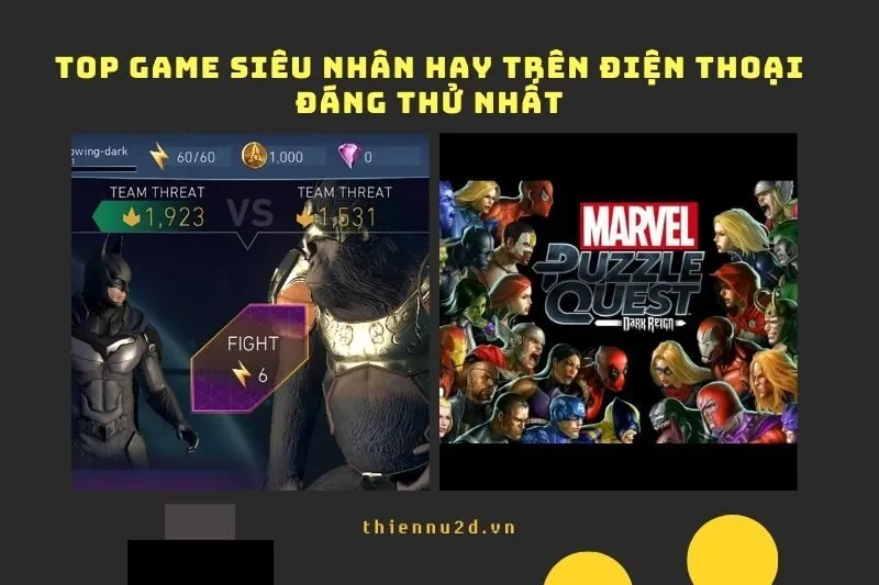 Top Game Siêu Nhân Hay Trên Điện Thoại Đáng Thử Năm 2024