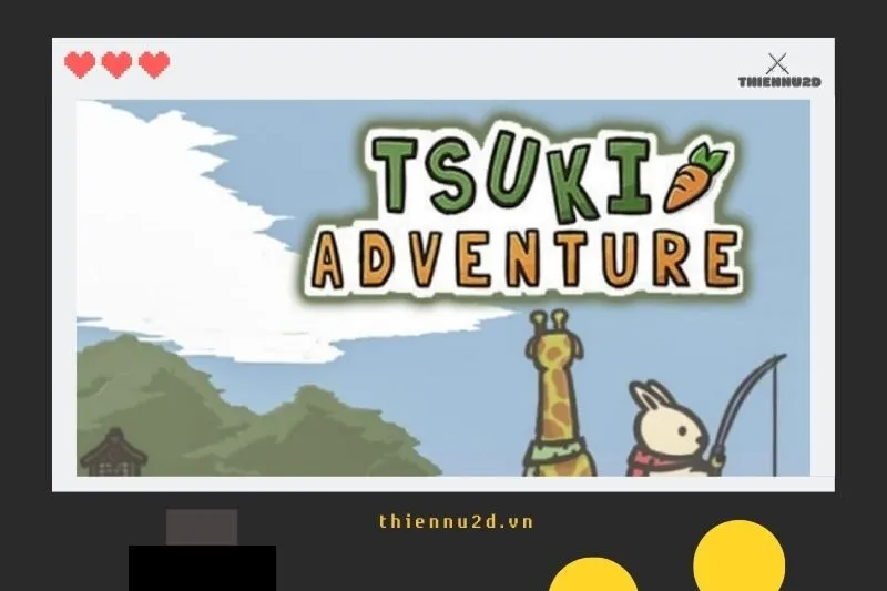 Tsuki Adventure